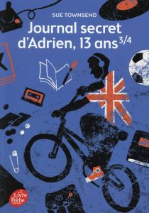 Journal secret d'Adrien, 13 ans 3/4 - Townsend Sue - Gartenberg Béatrice