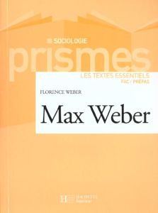 Max Weber - Weber Florence