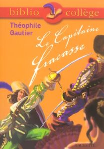 Le Capitaine Fracasse - Gautier Théophile - Lisle Isabelle de