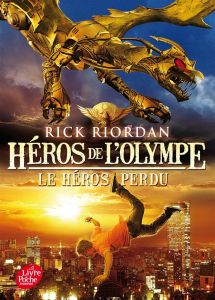 Héros de l'Olympe Tome 1 : Le héros perdu - Riordan Rick - Pracontal Mona de