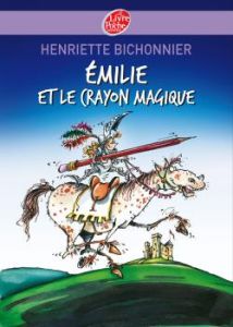 Emilie et le crayon magique - Bichonnier Henriette - Penot Vincent