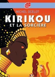 Kirikou et la sorcière - Ocelot Michel