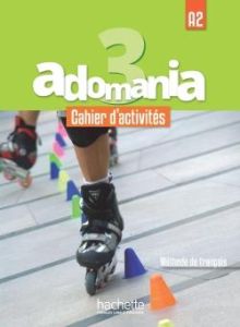 Adomania 3 A2. Cahier d'activités, avec 1 CD audio - Gallon Fabienne - Himber Céline - Reboul Alice