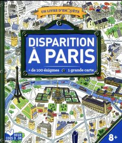 Disparition à Paris. + de 1000 énigmes. Avec une grande carte - LES FEES HILARES