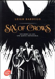 Six of Crows Tome 1 - Bardugo Leigh - Riveline Anath
