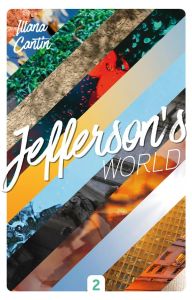 Jefferson's World Tome 2 - Cantin Illana