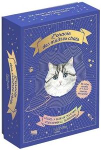 L'oracle des maîtres chats. Avec 50 cartes conseils et 1 livret pour les interpréter - Faber Liz - Roberts Caroline - Estèves Anne-Laure