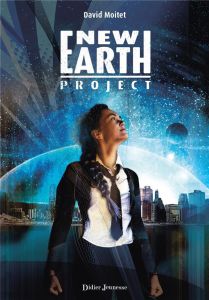 New Earth Project - Moitet David