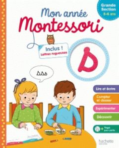 Mon année Montessori de Grande Section - Marcel Caroline - Ponchon Christine - Modeste Caro