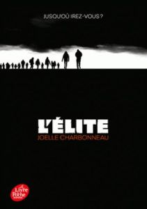 L'Elite Tome 1 - Charbonneau Joëlle - Sarn Amélie