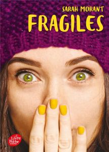 Fragiles - Morant Sarah