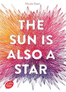 The sun is also a star - Yoon Nicola - Suhard-Guié Karine