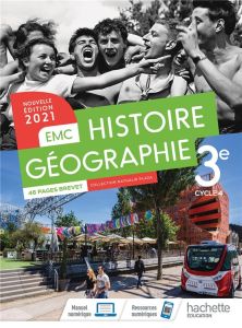 Histoire-Géographie EMC 3e cycle 4. Edition 2021 - Plaza Nathalie - Vautier Stéphane - Barthelemy Nic