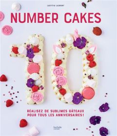 Number cakes - Laurent Laetitia - Lobbestaël Nicolas - Chomel de