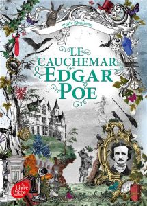 La malédiction Grimm Tome 3 : Le cauchemar Edgar Poe - Shulman Polly - Suhard-Guié Karine