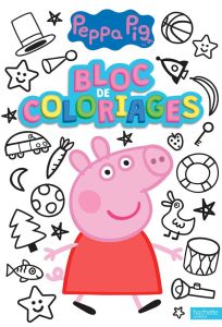 Bloc de coloriages Peppa Pig - Astley Neville - Baker Mark