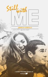 With me Tome 3 : Still with me - Cunsolo Jessica - Hébert Brigitte