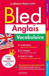Bled Anglais Vocabulaire - Sussel Annie - Perrin Isabelle - Cros Bernard