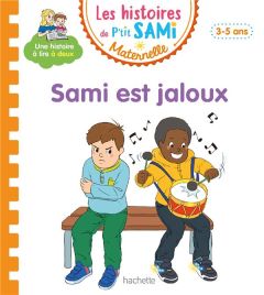 Les histoires de P'tit Sami Maternelle : Sami est jaloux - Cléry Nine - Boyer Alain