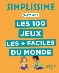 Simplissime. Les 100 jeux les plus faciles du monde - Simon Claire - Fonteneau Solenne - Bargain Thomas