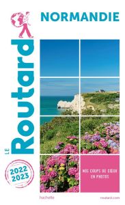 Normandie. Edition 2022-2023 - COLLECTIF AUTEURS