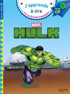 Marvel - Hulk . Fin de CP niveau 3 - Albertin Isabelle