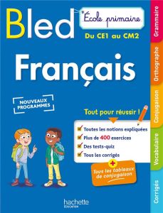 Français du CE1 au CM2 - Couque Claude - Flamand Julien - Fages Dominique