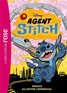 Agent Stitch Tome 3 : Menace au centre commercial - Behling Steve