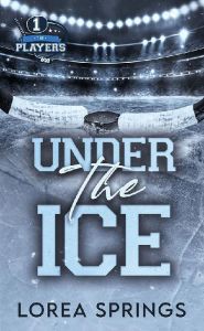 The Players/01/Under the Ice - Springs Lorea