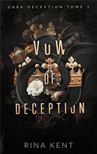 Dark Deception/01/Vow of Deception - Kent Rina