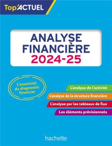 Analyse financière. Edition 2024-2025 - Meyer Gilles