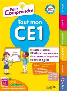 Tout mon CE1 Pour comprendre. Edition 2024 - Beau Frédérique - Bodeau Pauline - Chatelain Séver