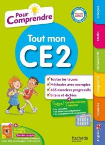 Tout mon CE2 Pour comprendre. Edition 2024 - Allisy Agathe - Bodeau Pauline - Carpentier Marie-