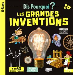 Les grandes inventions - Aladjidi Virginie - Pellissier Caroline - Mosca Fa