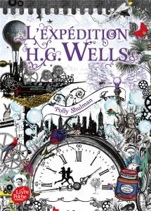 La malédiction Grimm Tome 2 : L'expédition H.G. Wells - Shulman Polly - Suhard-Guié Karine - Williams Kris
