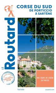 Corse du Sud de Porticcio à Sartène. Edition 2020 - COLLECTF