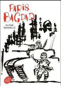 Paris Bagdad - Ravanello Olivier