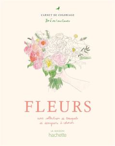 Fleurs - Las Cases Zoé de - Méneur Théodora - Surmont Anna