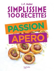 Passion Apéro - Mallet Jean-François
