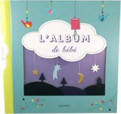L'album de bébé - Baladi Camille - Le Neillon Gaël
