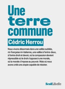 Une terre commune - Herrou Cédric