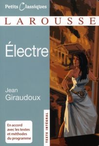 Electre - Giraudoux Jean - Létoublon Françoise - Boucris Mar