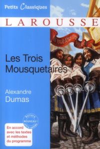 Les Trois Mousquetaires - Dumas Alexandre - Amon Evelyne - Bomati Yves