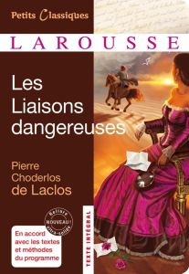 Les liaisons dangereuses . Edition 2011 - Choderlos de Laclos Pierre-Ambroise-François - Gér