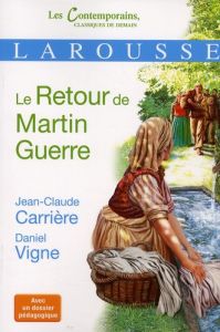 Le Retour de Martin Guerre - Carrière Jean-Claude - Vigne Daniel - Migé Alain