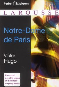 Notre-Dame de Paris. Extraits - Hugo Victor - Juillien Karine