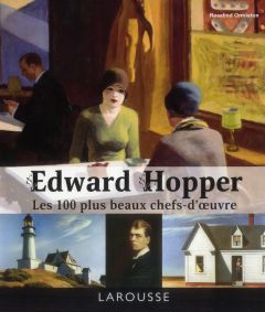 Edward Hopper. Les 100 plus beaux chefs-d'oeuvre - Ormiston Rosalind - Nègre-Bouvet Delphine