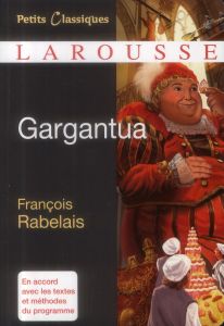 Gargantua - Rabelais François - Renner Florence