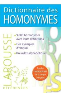 Dictionnaire des homonymes - Ouvrard Christine - Houssemaine-Florent Hélène - R