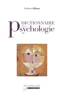 Dictionnaire de psychologie - Sillamy Norbert - Blondel Laurent